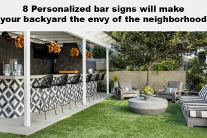 8 Personalized bar signs will make your backyard the envy of the neighborhood Backyard Bar And Grill metal sign