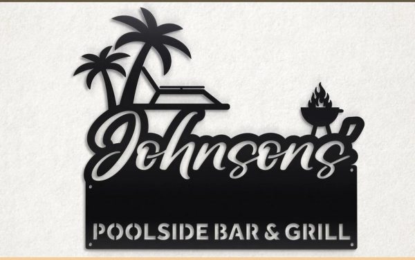 Personalized Metal Poolside Bar & Grill Sign BackYard Patio Decor Outdoor