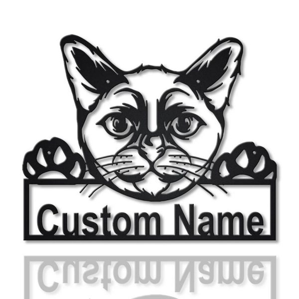 Burmese Cat Metal Art Personalized Metal Name Sign Decor Home Gift for Cat Lover