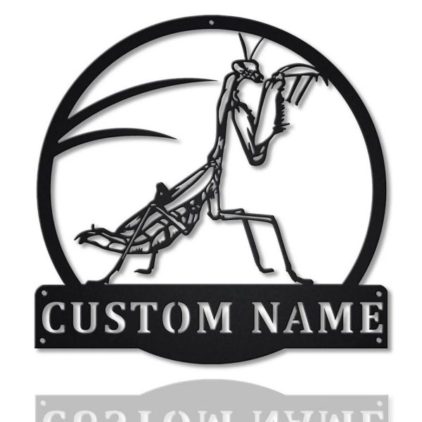 Mantis Metal Art Personalized Metal Name Sign Decor Home Gift for Animal Lover