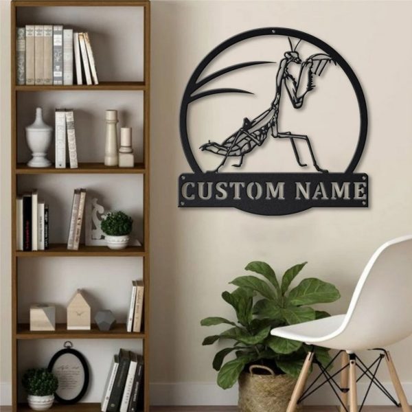 Mantis Metal Art Personalized Metal Name Sign Decor Home Gift for Animal Lover