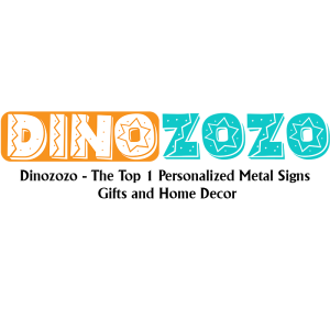 Dinozozo The Top 1 Personalized Metal Signs Gifts and Home Decor