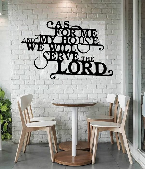 As For Me My House We Will Serve The Lord Laser Cut Metal Signs God Faith Hope Home Decor