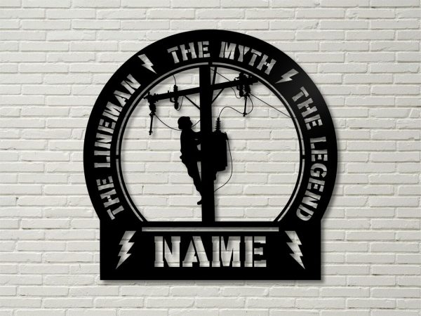 Lineman Metal Art Wall Decor, Custom Lineman Name Sign,  The Lineman The Myth The Legend Home Decor Art, Gift For Dad