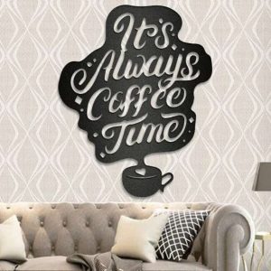 Coffee Metal Sign Wall Art Its Always Coffee Time Coffee Station Sign Gift For Coffee Lover 1