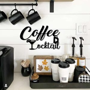 Coffee Till Cocktails Metal Sign Coffee Bar Corner Coffee Station Sign Kitchen Wall Art Pub And Dinner Decor 1