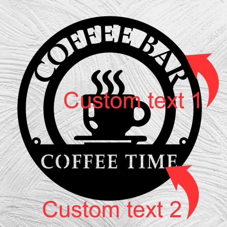 Custom Coffee Metal Wall Art Metal Coffee Bar Coffee Station Sign
