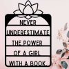 Famous Quotes Ruth Bader Power Of a Girl With A Book Reading Sign Metal Wall Decor 1