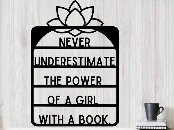 Famous Quotes Ruth Bader Power Of a Girl  With A Book Reading Sign Metal Wall Decor