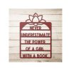 Famous Quotes Ruth Bader Power Of a Girl With A Book Reading Sign Metal Wall Decor 3