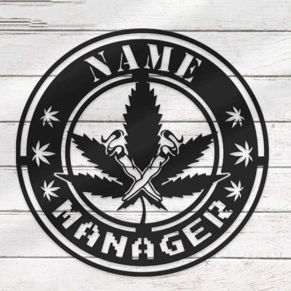 Weed Cannabis Name Manager Bar Sign Wall Art Personalized Metal Sign Smoker