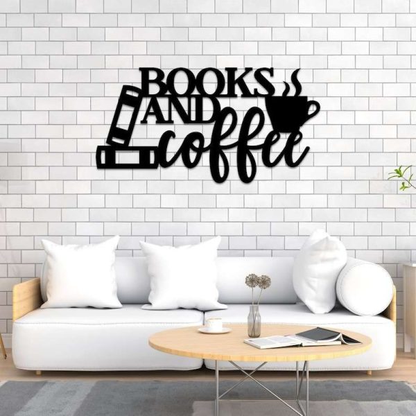 Book And Coffee Sign Coffee Bar Sign Bookshelf Decor Book And Coffee Lover Sign Coffee Metal Sign Library Home Decor