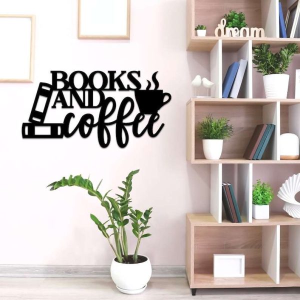 Book And Coffee Sign Coffee Bar Sign Bookshelf Decor Book And Coffee Lover Sign Coffee Metal Sign Library Home Decor