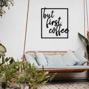 But First Coffee Wall Art Coffee Station Sign Coffee Bar Sign Kitchen Decor Home Decor Gift 1