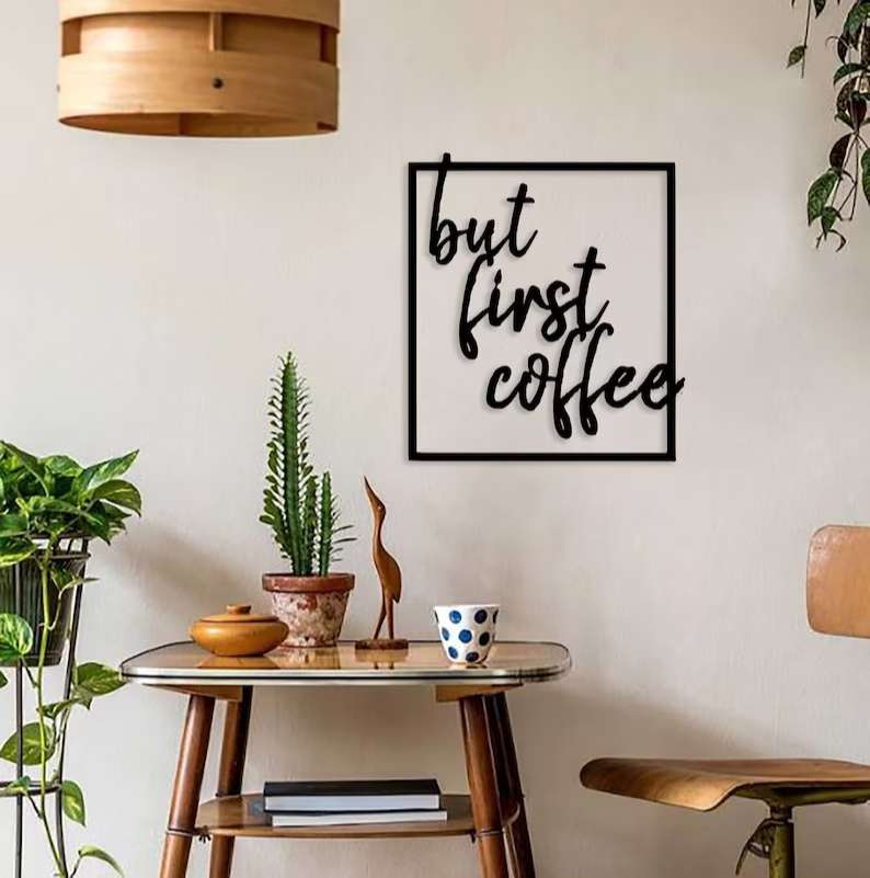 https://images.dinozozo.com/wp-content/uploads/2023/05/But-First-Coffee-Wall-Art-Coffee-Station-Sign-Coffee-Bar-Sign-Kitchen-Decor-Home-Decor-Gift-6.jpg