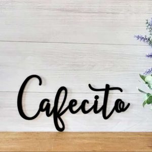 Cafécito Metal Coffee Bar Sign Spanish Cafecito Gift for Coffee Lover Coffee Decoration for Kitchen House Warming Gift Coffee Plaque Home Decor