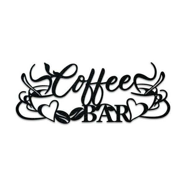 Coffee Bar Sign Laser Cut Metal Signs Kitchen Coffee Decoration