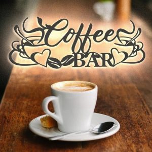Coffee Bar Sign Laser Cut Metal Signs Kitchen Coffee Decoration 2