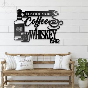 Custom Coffee Whiskey Bar Metal Wall Art Personalized Bourbon Caffeine Lover Name Sign Decoration For Dad For Husband 3