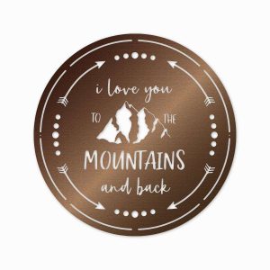 I Love You to the Mountain and Back Funny Camping Quote Couple Camping Gift Custom Metal Sign 4