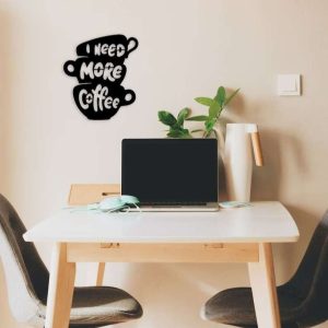 I Need More Coffee Metal Home Decor Motivational Wall Decor For Office Coffee Bar Sign Coffee Shop Decor Home Kitchen 1