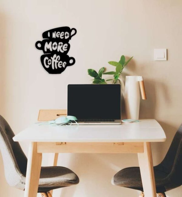 I Need More Coffee Metal Home Decor Motivational Wall Decor For Office Coffee Bar Sign Coffee Shop Decor Home Kitchen