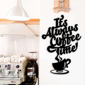 Its Always Coffee Time Coffee Bar Sign Metal Wall Art Rustic Home Bar Coffee Shop Decor Coffee Decoration for Kitchen 1