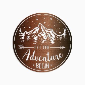 Let the Adventure Begin Funny Camping Quote Custom Metal Sign 4