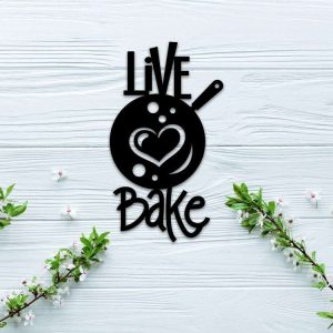 Live Love Bake Kitchen Sign Kitchen Decor Cooking Gifts Mom Gifts 2