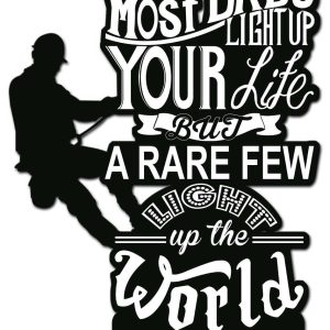 Most Dads Light Up Your Life But Rare Few Light Up the World Funny Lineman Quote Custom Metal Sign 1 1