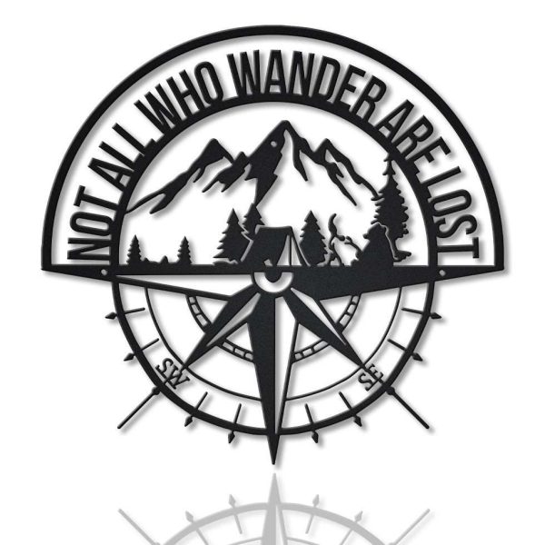 Not All Who Wander Are Lost Camping Compass Metal Wall Decor Mountain Scenery Home Living Decor Custom Metal Sign