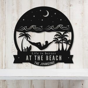 Personalized Beach House Sign Life Is Better At The Beach Poolside Sign Home Outdoor Beach Decor 1