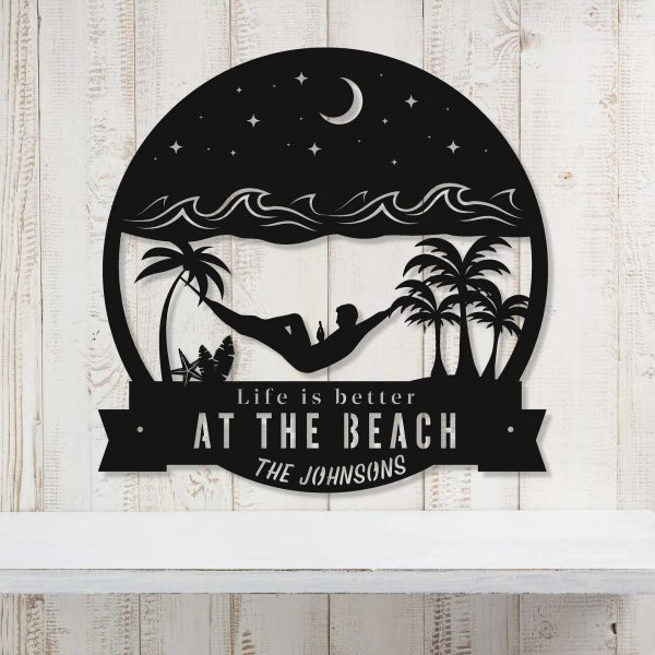 Personalized Beach House Sign Life Is Better At The Beach Poolside Sign Home Outdoor Beach Decor