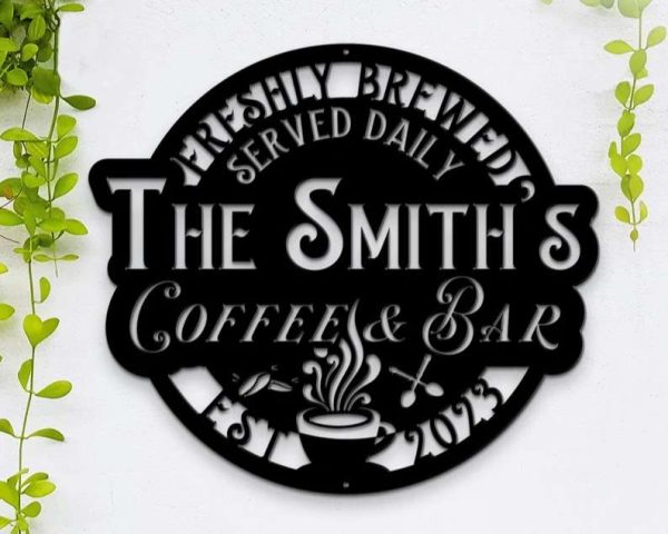 Personalized Coffee and Bar Sign Metal Coffee Signs Backyard Bar Sign Kitchen Wall Decor Coffee Family Name Sign