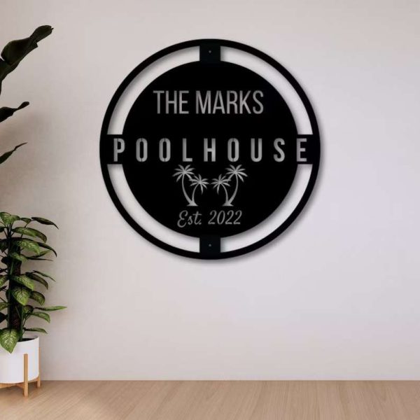 Personalized Metal Pool Sign Swimming Pool Sign Poolhouse Metal Sign For Home Backyard Patio Housewarming Gift