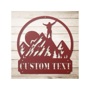 Personalized Mountain Hiking Men Mountain Top Best View Custom Metal Sign