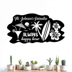 Personalized Paradise Sign Hibiscus Surf Drinking Sign Always Happy Hour Summer Sign Beach House Decor Home Decor 3