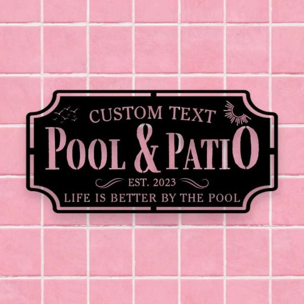 Personalized Pool And Patio Sign Swimming Pool Decor Backyard Pool Decor Outdoor Farmhouse Home Decor Housewarming Gift