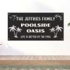 Personalized Pool Bar Signs Poolside Oasis Metal Sign Poolside Family Name Sign Outdoor Pool Sign Poolside Decor 1