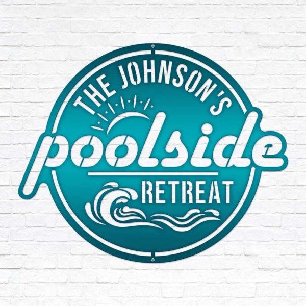 Personalized Poolside Metal Sign Poolside Paradise Sign Patio And Pool Decor Outdoor Bar And Grill Pool Tiki Bar Decor Housewarming Gift