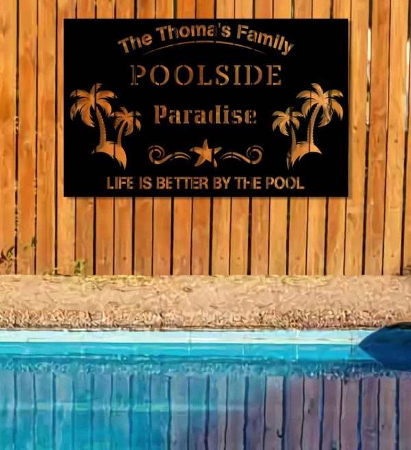 Personalized Poolside Metal Sign Swimming Pool Sign Backyard Pool Decor Sign For Pool Beach Patio Home Outdoor Decor