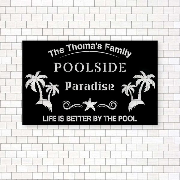 Personalized Poolside Metal Sign Swimming Pool Sign Backyard Pool Decor Sign For Pool Beach Patio Home Outdoor Decor