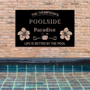 Personalized Poolside Sign Family Name Poolside Paradise Sign Life Is Better By The Pool Home Decor 2