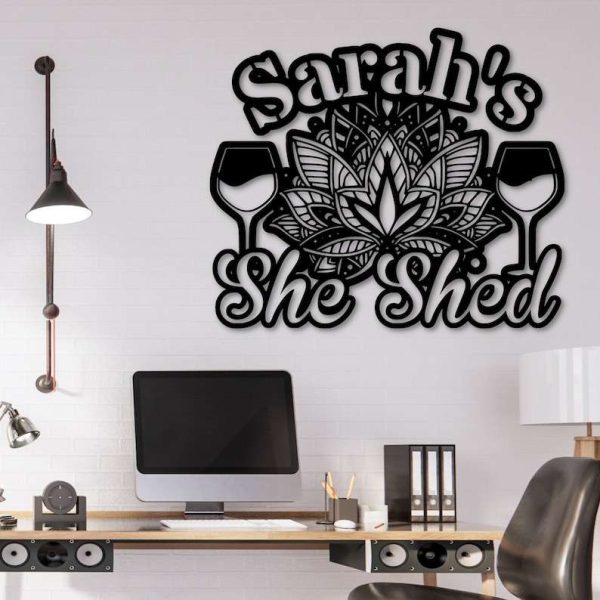 Personalized She Shed Sign Lotus With Wine Sign She Shed Custom Metal Signs Housewarming Gifts