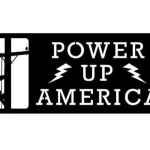 Lineman Plaque Power Up America Funy Quote Custom Metal Sign