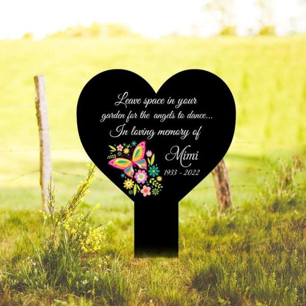 Personalized Butterfly Memorial Sign Yard Stakes Leave Space In Your Garden For The Angels To Dance Grave Marker Cemetery Decor Custom Metal Sign