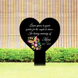 Personalized Butterfly Memorial Sign Yard Stakes Leave Space In Your Garden For The Angels To Dance Grave Marker Cemetery Decor Custom Metal Sign 3