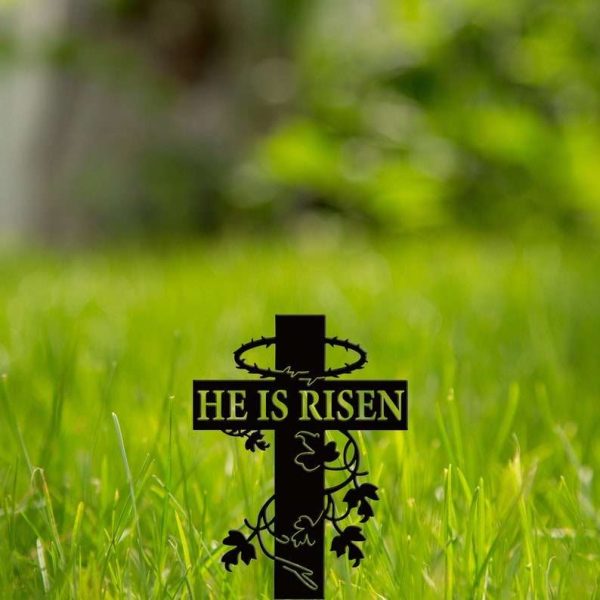 Personalized He Is Risen Religious Jesus Garden Yard Stake Decorative Custom Metal Sign