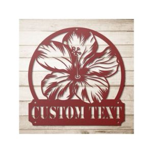 Personalized Hibiscus Garden Decorative Custom Metal Sign Housewarming Gift