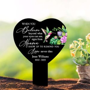 Personalized Hummingbird Memorial Sign Yard Stakes Believe Beyond What Your Eyes Can See Love Never Dies Grave Marker Cemetery Decor Custom Metal Sign 3